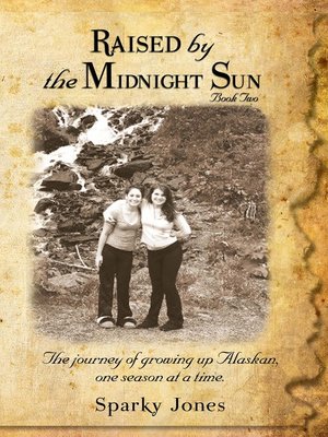 cover image of Raised by the Midnight Sun Book 2